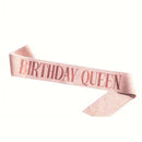 Birthday Queen sash rose gold