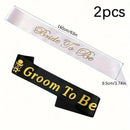 Fashionable Wedding Sashes, Bride To Be & Groom To Be,