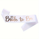 Bride to be sash with rose gold letters 1 pc